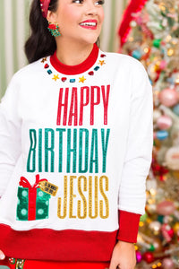 Brianna Cannon Happy Birthday Jesus Sweatshirt