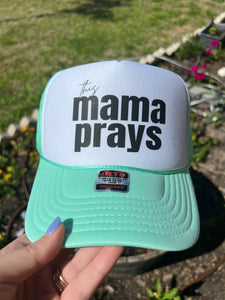 This Mama Prays Trucker